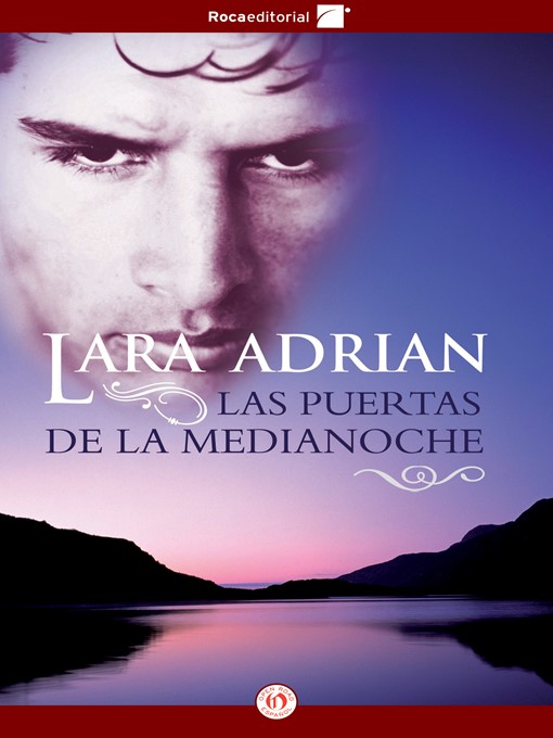 Title details for Las puertas de la medianoche by Lara Adrian - Available